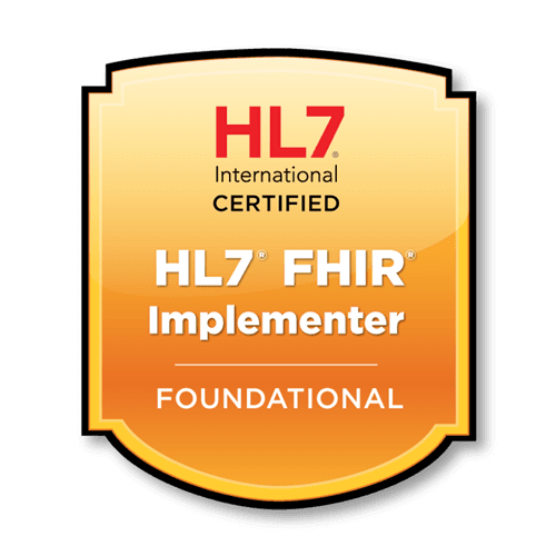 HL7 International Certified — FHIR Implementer, Foundational